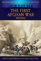 Book Cover for The First Afghan War 1839-1842 by Bob Carruthers