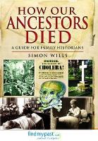 Book Cover for How Our Ancestors Died by Simon Wills