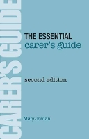 Book Cover for The Essential Carer's Guide by Mary Jordan