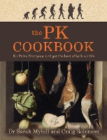 Book Cover for The PK Cookbook by Sarah Myhill, Craig Robinson