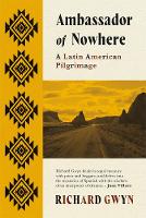 Book Cover for Ambassador of Nowhere by Richard Gwyn