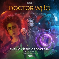 Book Cover for Doctor Who - The Monthly Adventures #250 The Monsters of Gokroth by Matt Fitton