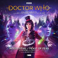 Book Cover for Doctor Who The Monthly Adventures #257 - Interstitial / Feast of Fear by Martyn Waites, Carl Rowens, Simon Holub