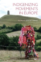 Book Cover for Indigenizing Movements in Europe by Graham Harvey