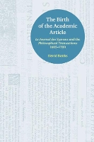 Book Cover for The Birth of the Academic Article by David Banks