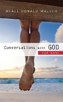 Book Cover for Conversations with God for Teens by Neale Donald Walsch