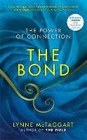 Book Cover for The Bond by Lynne McTaggart