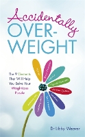 Book Cover for Accidentally Overweight by Dr. Libby Weaver