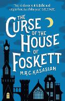 Book Cover for The Curse of the House of Foskett by M.R.C. Kasasian