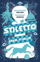 Book Cover for Stiletto by Daniel O'Malley