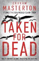 Book Cover for Taken for Dead by Graham Masterton