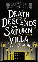 Book Cover for Death Descends On Saturn Villa by M.R.C. Kasasian