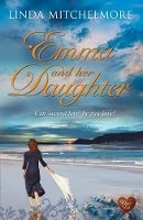 Book Cover for Emma and her Daughter by Linda Mitchelmore