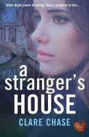 Book Cover for Stranger's House by Clare Chase