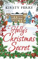 Book Cover for Holly's Christmas Secret by Kirsty Ferry