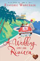 Book Cover for A Wedding on the Riviera by Evonne Wareham