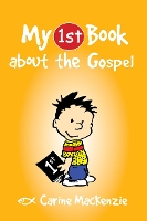 Book Cover for My First Book About the Gospel by Carine MacKenzie