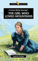 Book Cover for The Girl Who Loved Mountains by Lucille Travis