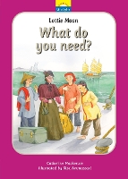 Book Cover for What Do You Need? by Catherine MacKenzie