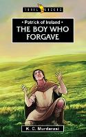Book Cover for The Boy Who Forgave by K. C. Murdarasi