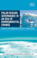 Book Cover for Polar Oceans Governance in an Era of Environmental Change by Tim Stephens