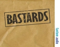 Book Cover for Bastards by Sheila Steafel