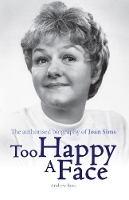 Book Cover for Too Happy a Face by Andrew Ross