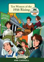 Book Cover for Ten Women of the 1916 Rising by Ann Carroll