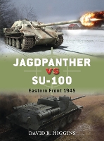 Book Cover for Jagdpanther vs SU-100 by David R. Higgins