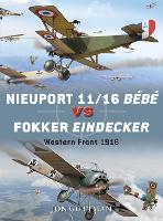 Book Cover for Nieuport 11/16 Bébé vs Fokker Eindecker by Jon Guttman