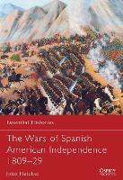 Book Cover for The Wars of Spanish American Independence 1809–29 by John Fletcher