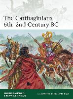 Book Cover for The Carthaginians 6th–2nd Century BC by Andrea Salimbeti, Raffaele Author DAmato