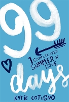 Book Cover for 99 Days by Katie Cotugno