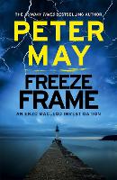 Book Cover for Freeze Frame by Peter May