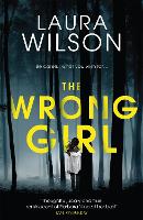 Book Cover for The Wrong Girl by Laura Wilson