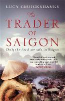 Book Cover for The Trader of Saigon by Lucy Cruickshanks