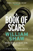 Book Cover for A Book of Scars by William Shaw