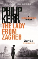 Book Cover for The Lady From Zagreb by Philip Kerr