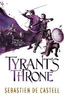 Book Cover for Tyrant's Throne by Sebastien de Castell