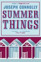 Book Cover for Summer Things by Joseph Connolly