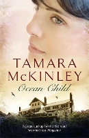 Book Cover for Ocean Child by Tamara McKinley