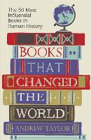 Book Cover for Books that Changed the World by Andrew Taylor