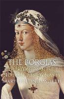 Book Cover for The Borgias by Mary Hollingsworth