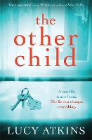 Book Cover for The Other Child by Lucy Atkins