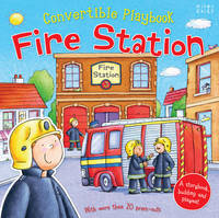 Book Cover for Convertible Playbook Fire Station by Claire Phillip