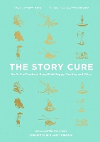 Book Cover for The Story Cure by Ella Berthoud, Susan Elderkin