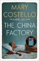 Book Cover for The China Factory by Mary Costello