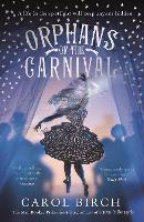 Book Cover for Orphans of the Carnival by Carol Birch