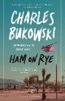 Book Cover for Ham On Rye by Charles Bukowski, Roddy Doyle