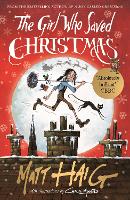 Book Cover for The Girl Who Saved Christmas by Matt Haig